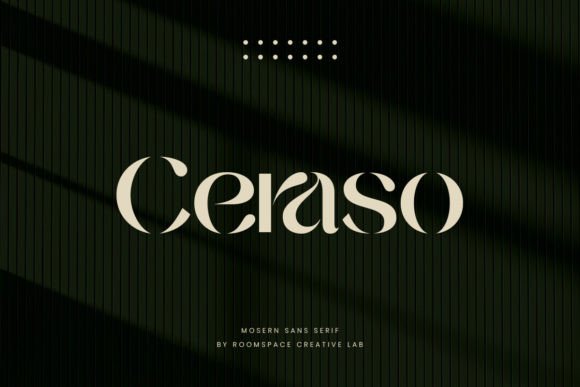 Ceraso: A Modern Sans Serif Font for Stronger Branding