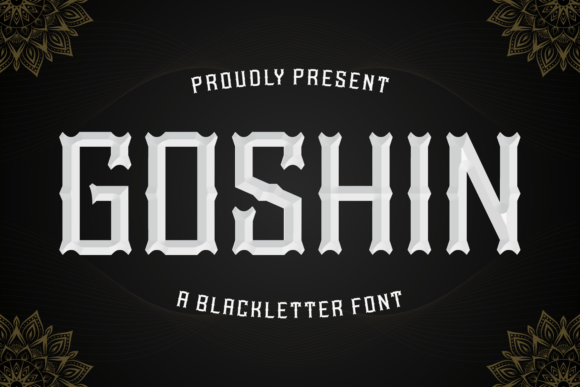 Goshin: A Modern Blackletter Font for Bold Digital Branding