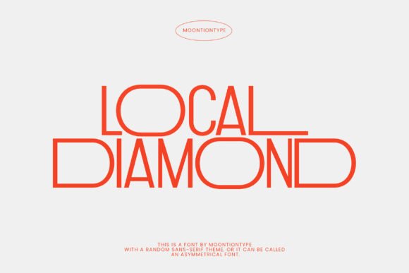Local Diamond: A Sharp, Modern Sans Serif Typeface for Digital Brands