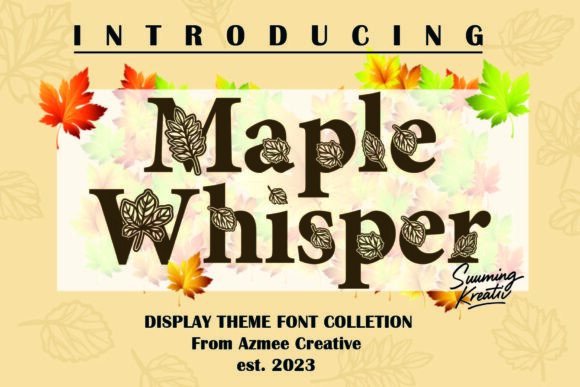 Maple Whisper: A Decorative Font That Speaks Autumn Without Saying a Word