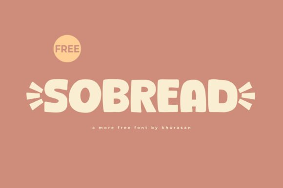 Sobread: A Modern Display Font That Cuts Through the Feed